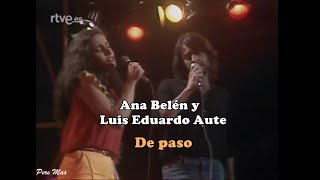 Ana Belén y Luis Eduardo Aute - De paso - Musical Expréss (1981)