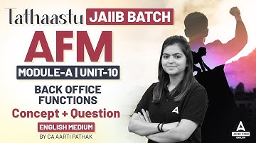 JAIIB Oct 2024 | JAIIB AFM Module A | JAIIB AFM English Medium | JAIIB 2024 Online Classes #10