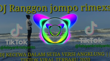 DJ KECEWA DALAM SETIA VERSI ANGKLUNG || TIKTOK VIRAL TERBARU 2020