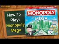 How to play Monopoly Mega