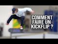 Comment faire un kickflip 