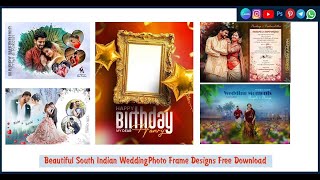 Beautiful South Indian Wedding Photo Frame Designs Free Download screenshot 5