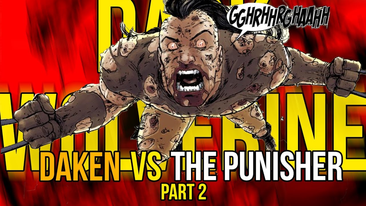 Daken: Dark Wolverine vs Punisher II: Frankencastle Origin