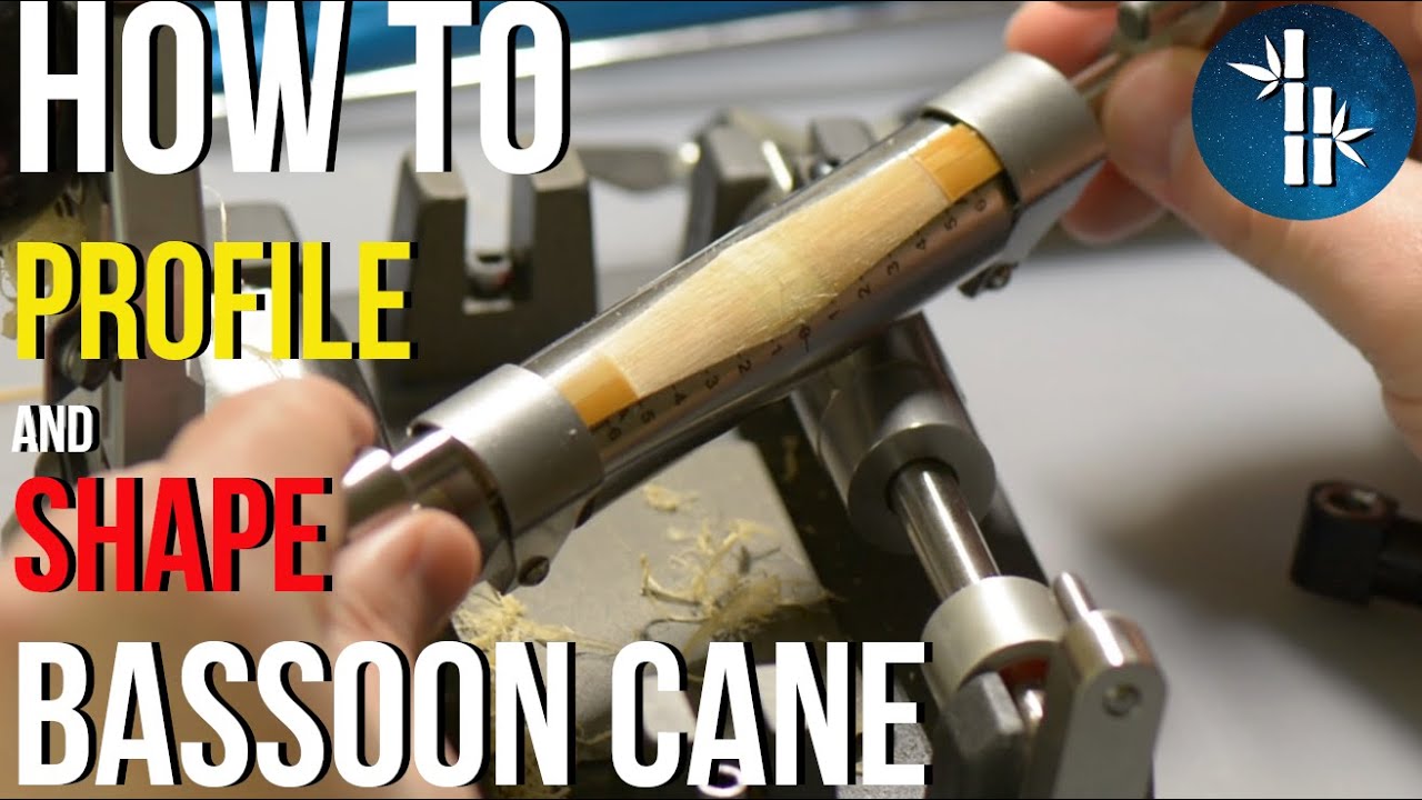 How to Shape and Profile Bassoon Cane (MD Profiler, Herzberg Shaper