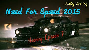 Need for Speed 2015 | Hooning Episode 7