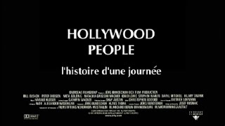 Hollywood People (Quiet Days In Hollywood) - Bande Annonce (VOST)