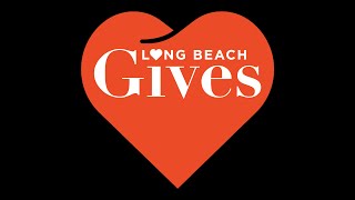 We are LONG BEACH GIVES