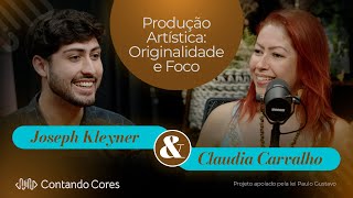 Joseph Kleyner e Claudia Carvalho  - Contando Cores Podcast #9