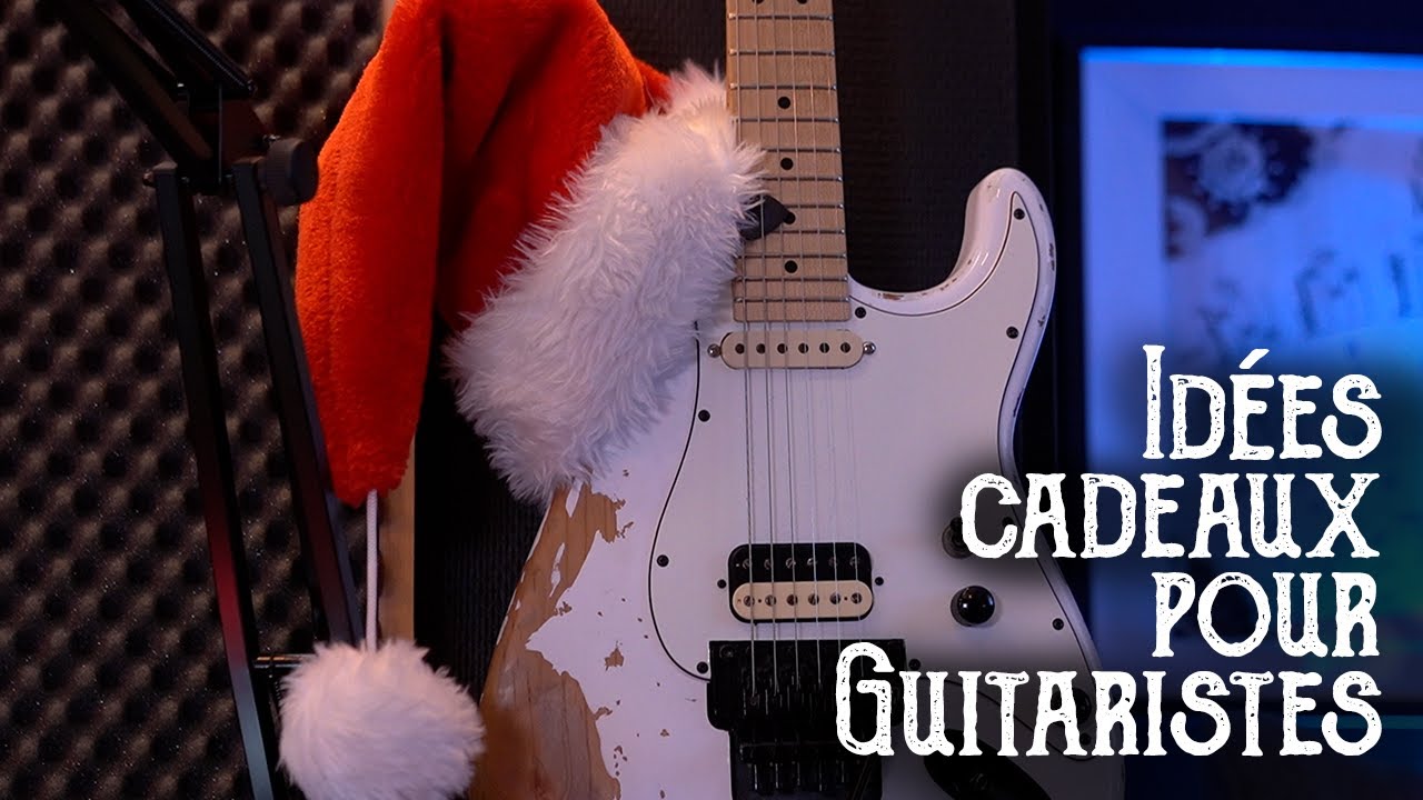 Top 30+ des cadeaux pour les guitaristes et les fans de guitare, pour