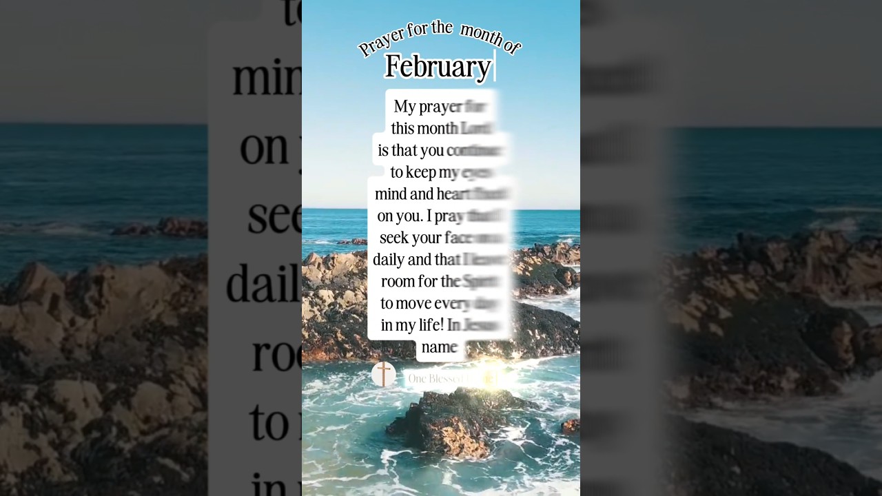 Prayer for the Month of FEBRUARY 