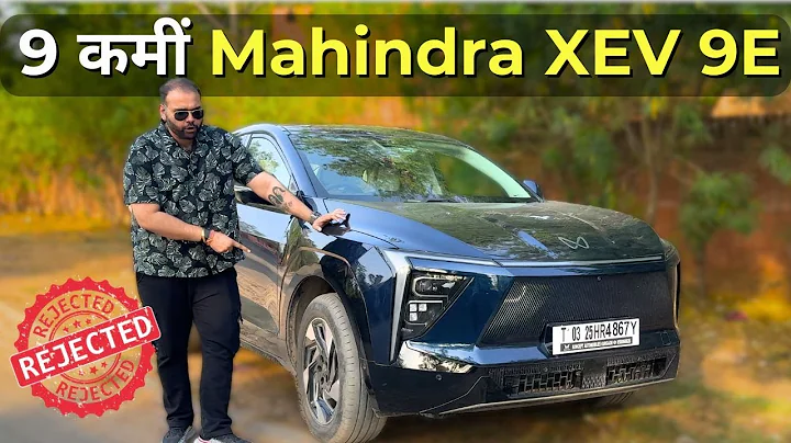 9 Major Problems in Mahindra XEV 9E ! Don't Buy Without Watching?