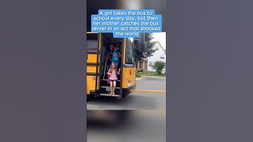 A girl takes the bus to school every day, but then her mother catches the bus driver in an