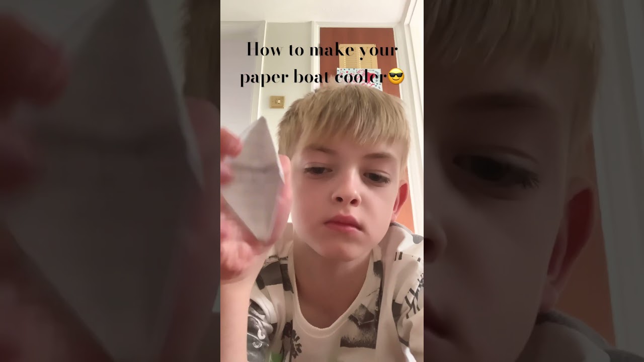 How to make your paper boat cooler 😎😎￼