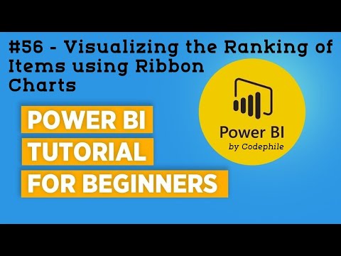 #56 - Visualizing the Ranking of Items using Ribbon Charts | Power BI Tutorial for Beginners | Power