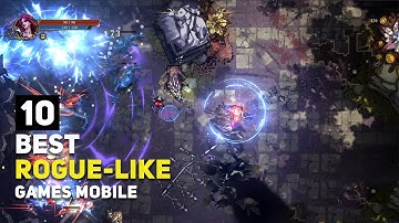 Top 10 Best Roguelike/Roguelite Games for Android / iOS 2025