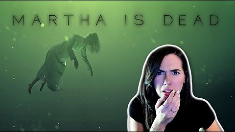 THIS GAME HAS A TRIGGER WARNING | Martha Is Dead (Part 1)