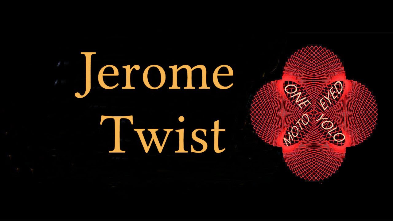 JEROME TWIST YouTube