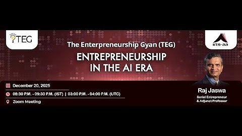 Entrepreneurship in the AI Era - TEG Virtual Session