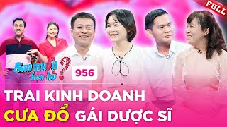 Bạn Muốn Hẹn Hò #956 | Trai kinh doanh “hát như nuốt đĩa” đốn gục tim gái dược sĩ