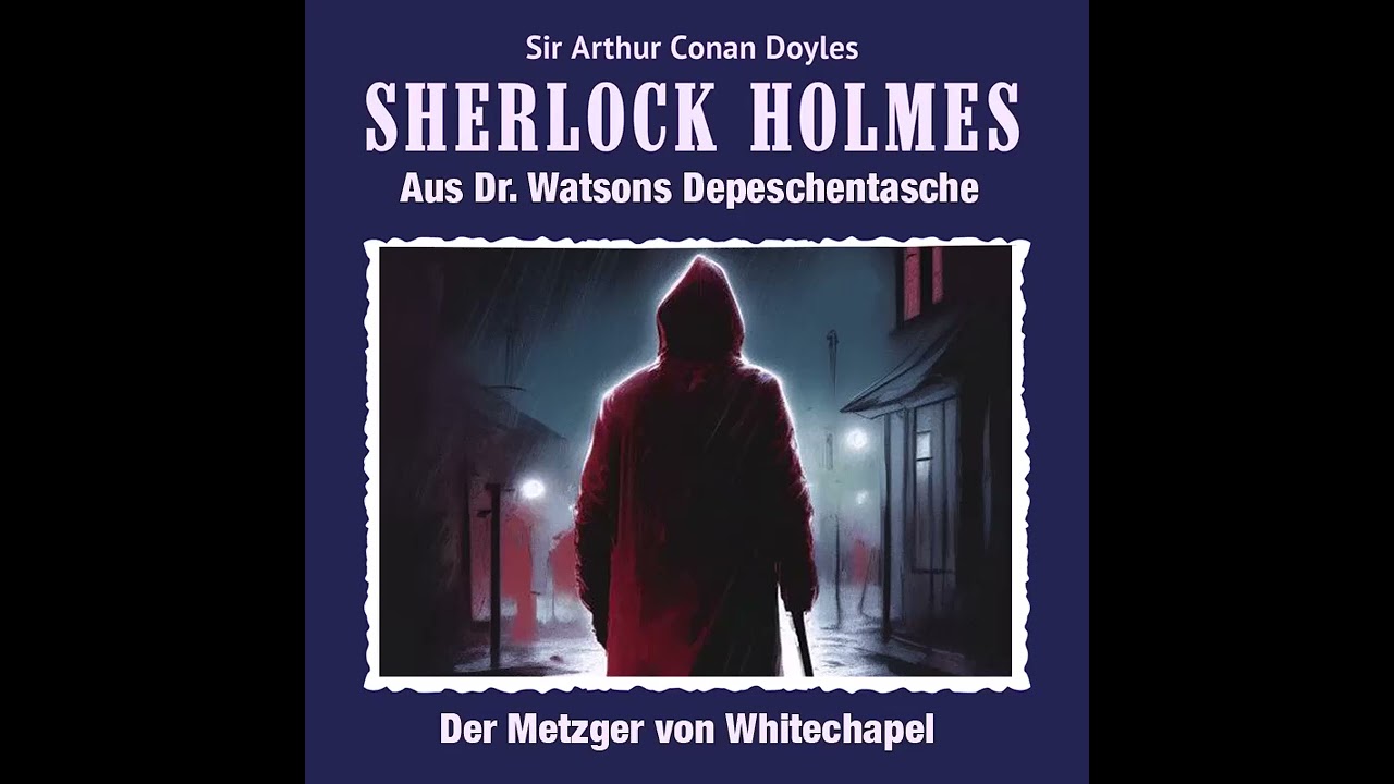 Sherlock Holmes - Der Metzger von Whitechapel
