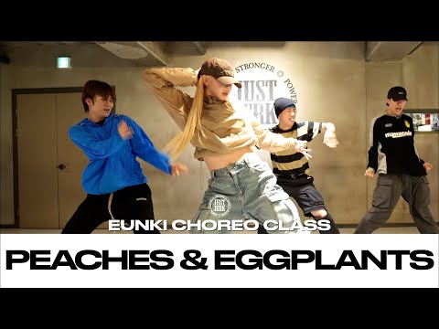 EUNKI CHOREO CLASS   Young Nudy   Peaches & Eggplants feat  Latto & Sexyy Red   @justjerkacademy