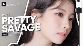 How Would TWICE Sing BLACKPINK - Pretty Savage (Line Distribution) Resimi