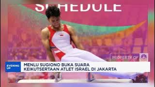 Menlu Sugiono Buka Suara Keikutsertaan Atlet Israel di Jakarta