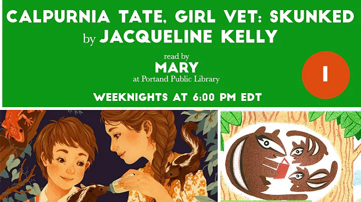 Calpurnia Tate, Girl Vet: Skunked read aloud [Part...
