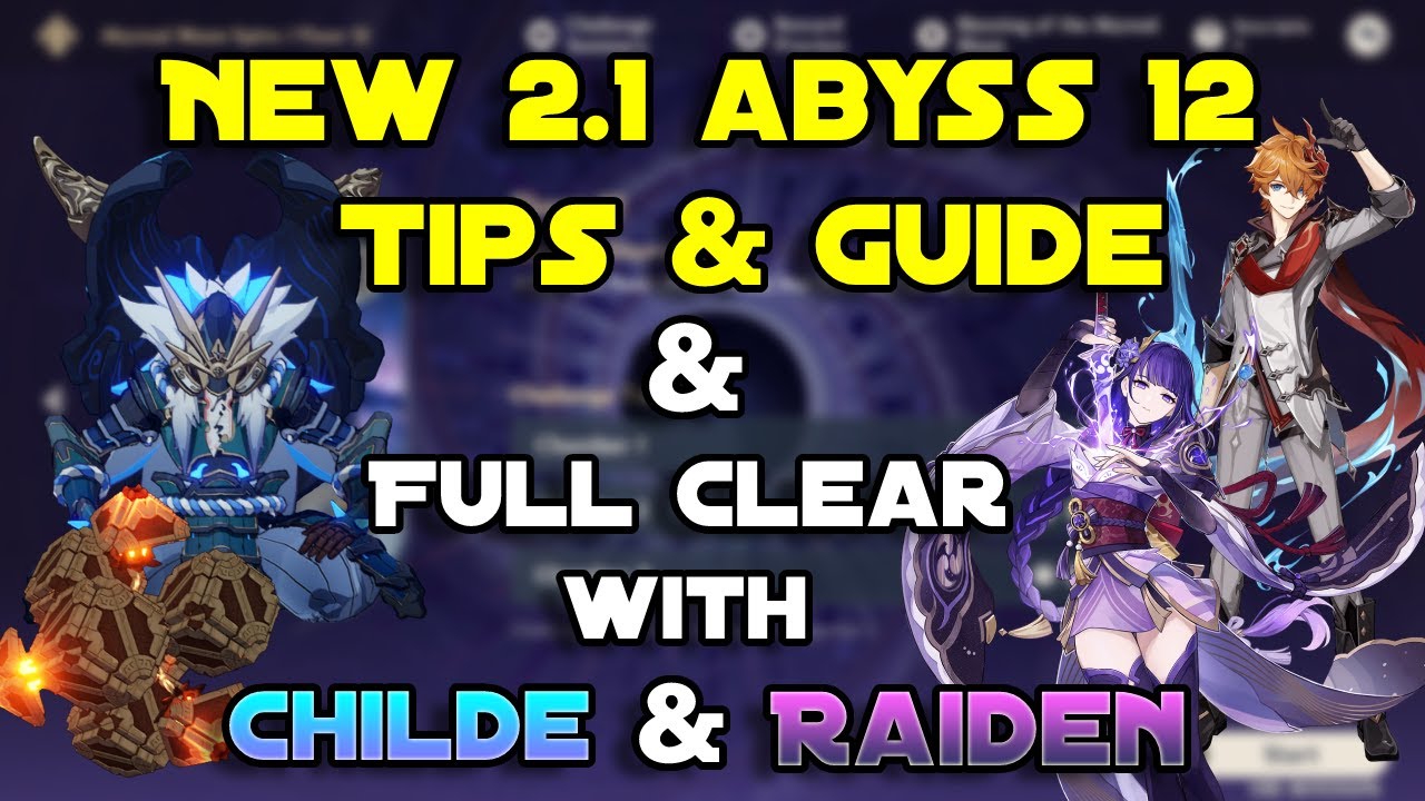Tips & Guide for 2.1 Spiral Abyss Floor 12 | Genshin Impact - YouTube