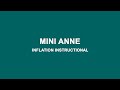 Mini anne inflation instructional