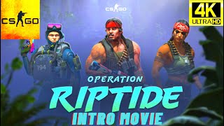 CSGO Operation Riptide 2021 Intro Movie 4K Ultra HD