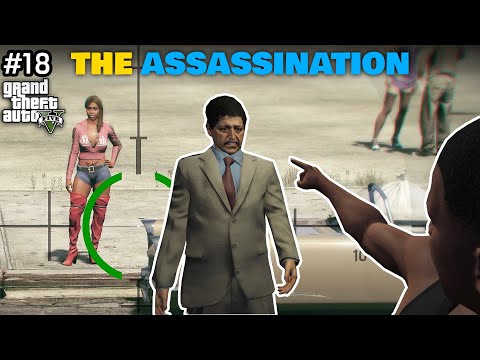 GTA 5 The Assassination - No Commentary [RTX 4080 4K 60fps] PC Gameplay Walkthrough Part 18