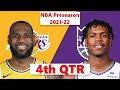 Los Angeles Lakers vs. Sacramento Kings Full Highlight 4th Quarter | NBA Preseason 2021-22