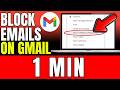 How To Block Emails On Gmail 2026 Fast And Easy 