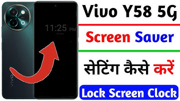 vivo y58 lock screen digital clock setting  | how to use screen saver on vivo y58 5g