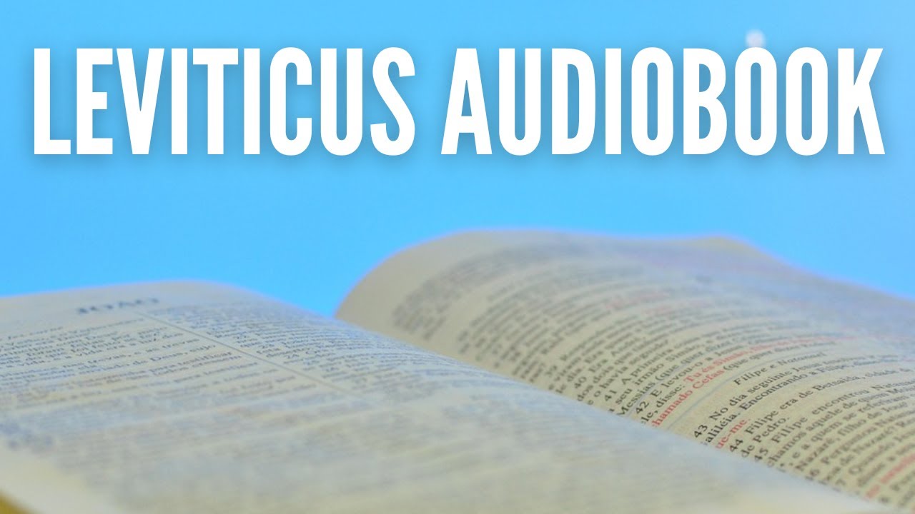 Audio Bible: The Book of Leviticus | New King James Version - YouTube