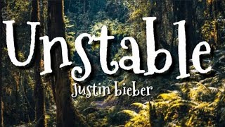 |Unstable|Justin Bieber And The Kid LAROI|Lyrics|Godseye Beats|