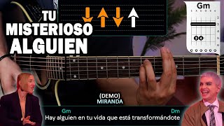 Tu Misterioso Alguien - Miranda - En GUITARRA Demo Tutorial