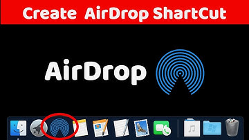 how to add AirDrop to your macOS dock  -  Create AirDrop icon ( Shortcut ) on the dock or on Desktop