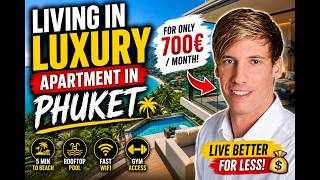 Affordable Luxury In Thailand My 700 Luxury Apartment In Phuket
