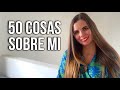 50 COSAS SOBRE MI