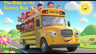 the wheels on the bus on the sun