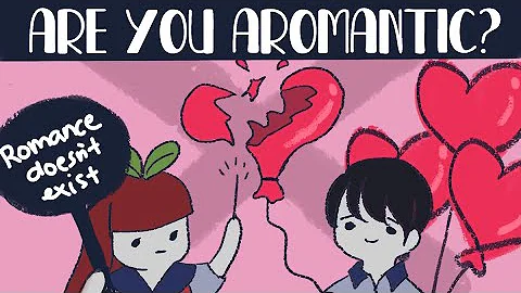 6 Signs You Don't Experience Romantic Attraction (Aromantic)