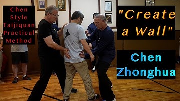 Chen Zhonghua "Create a Wall" Chen Style Taijiquan Practical Method NY Workshop 2024