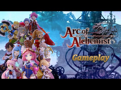 Arc of Alchemist - Gameplay Trailer | PS4/Switch