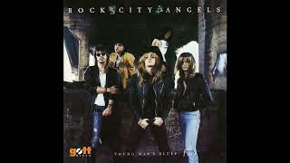 Rock City Angels  Ya Gotta Swear