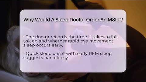 Why Would A Sleep Doctor Order An MSLT? - Sleep Apnea Support Network