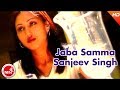 Jaba samma  sanjeev singh  nepali pop song