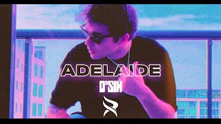 o'six - Adelaide (Official Video)