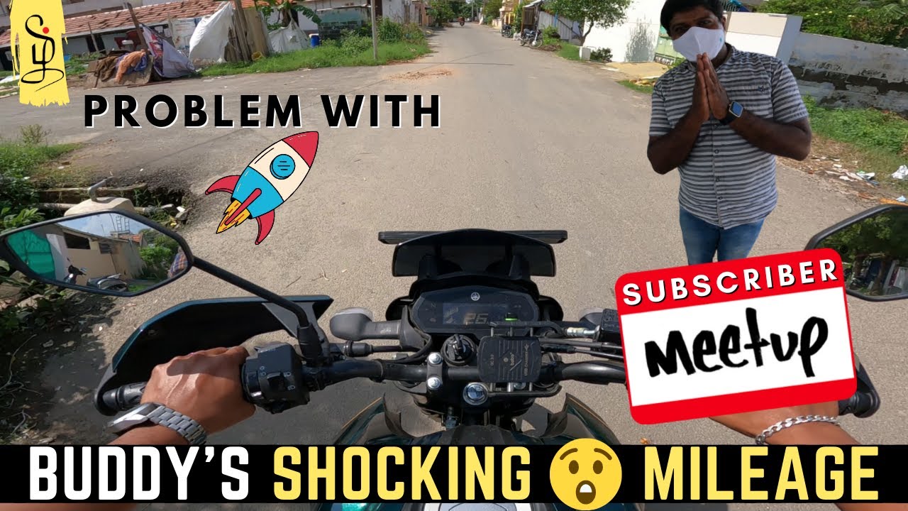 Subscriber MeetUp Average Mileage of Buddy (Yamaha FZS 25) Tamil